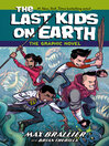 Cover image for The Last Kids on Earth